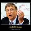 Убей Билла Гейтса. О…